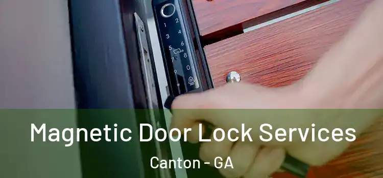  Magnetic Door Lock Services Canton - GA