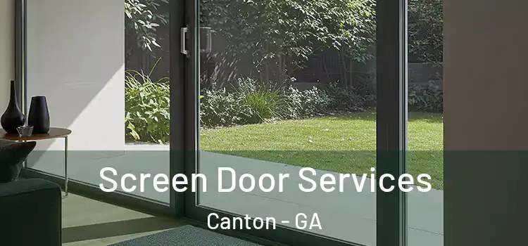 Screen Door Services Canton - GA